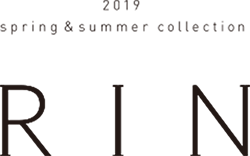 2019 spring & summer collection RIN